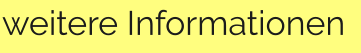 weitere Informationen