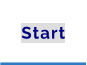 Start